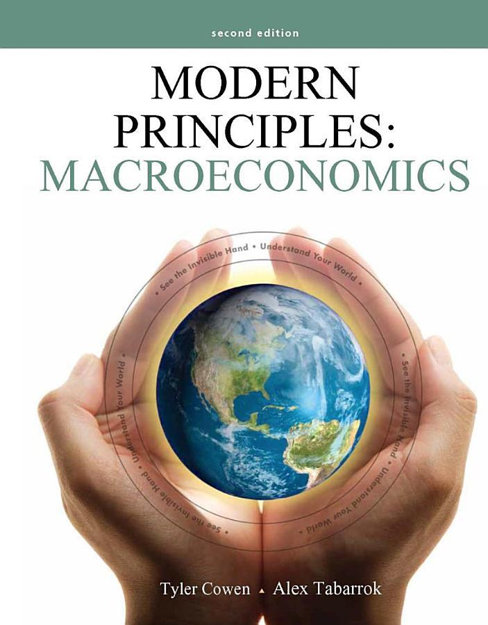 Modern Principles: Macroeconomics