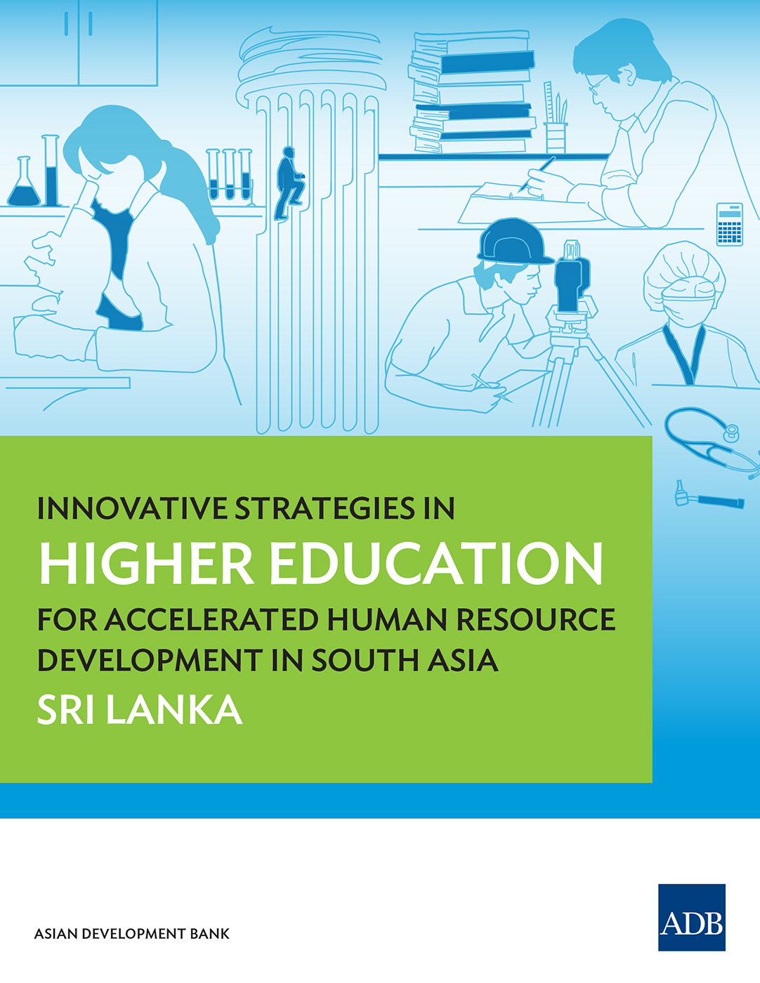 Innovative Strategies in Higher Education for Accelerated Human Resource Development in South Asia