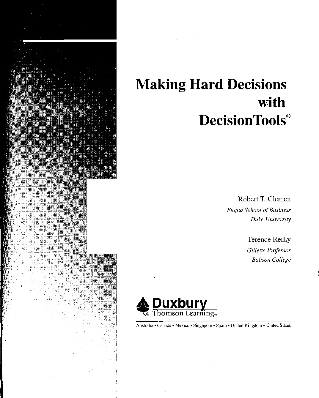 Making Hard Decisions with Decision Tool