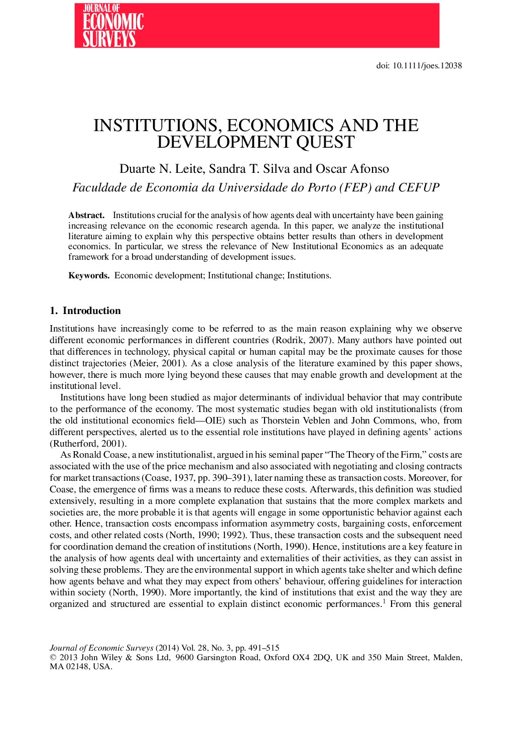 INSTITUTIONS, ECONOMICS AND THE DEVELOPMENT QUEST