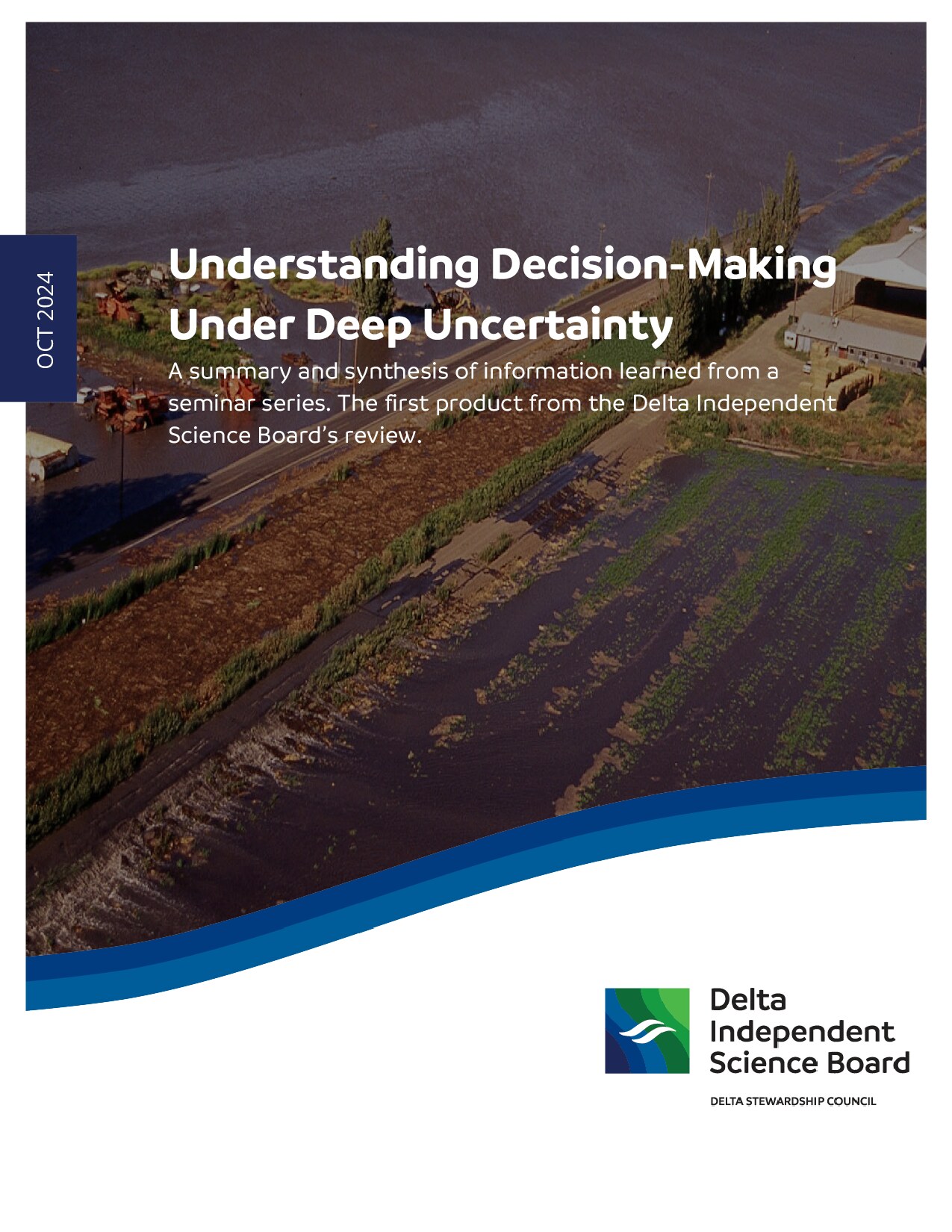 Understanding Decision Making under Deep Uncertainty