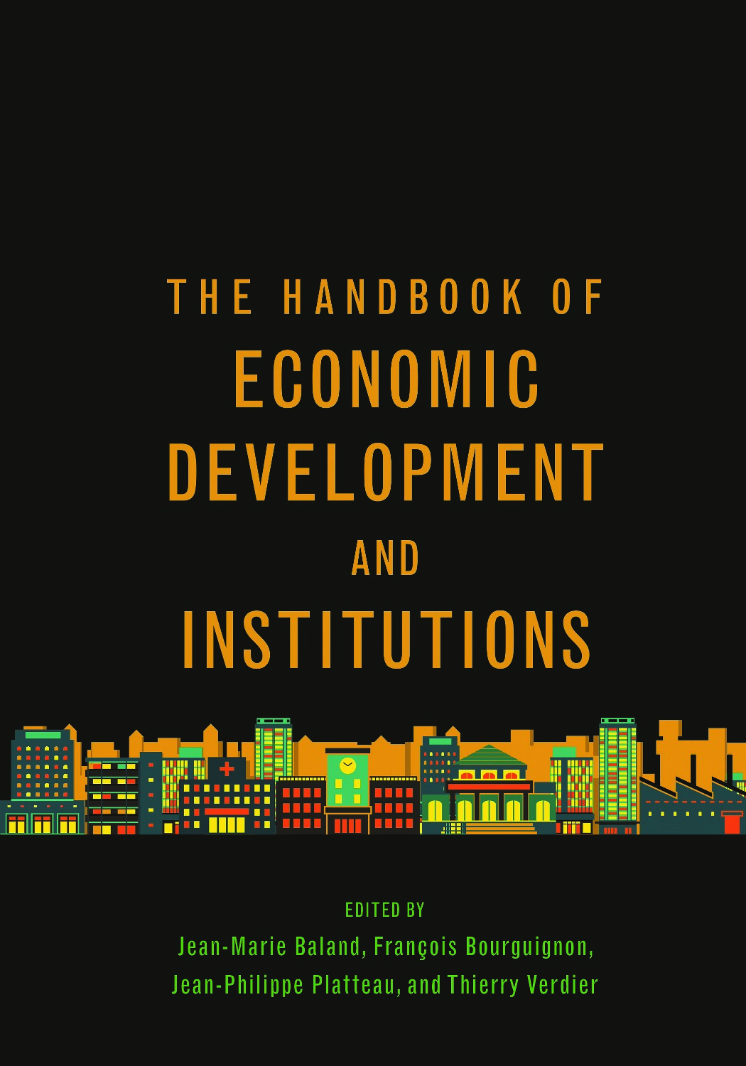 The handbook of Economic Development and Institutions