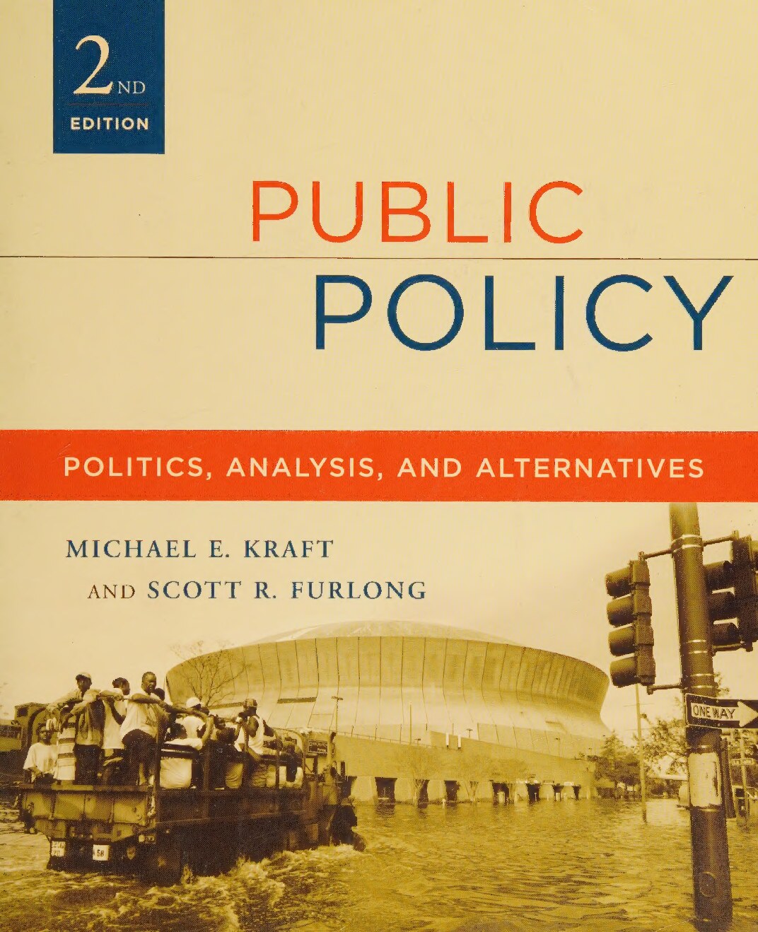 Public policy : politics, analysis, and alternatives