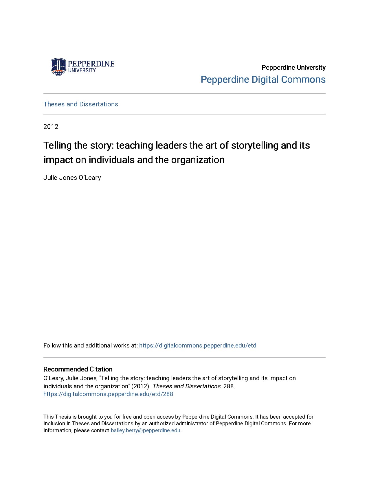 Telling the story: teaching leaders the art of storytelling and its impact on individuals and the organization