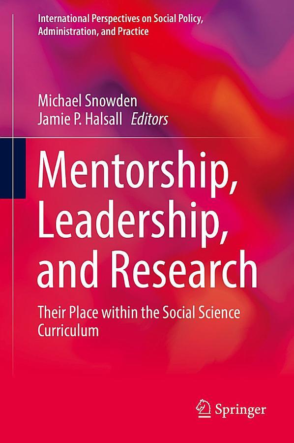 Mentorship, Leadership, and Research