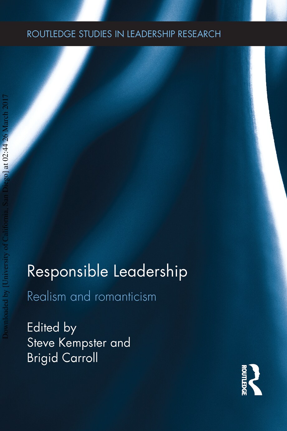 Responsible Leadership, Realism and Romanticism