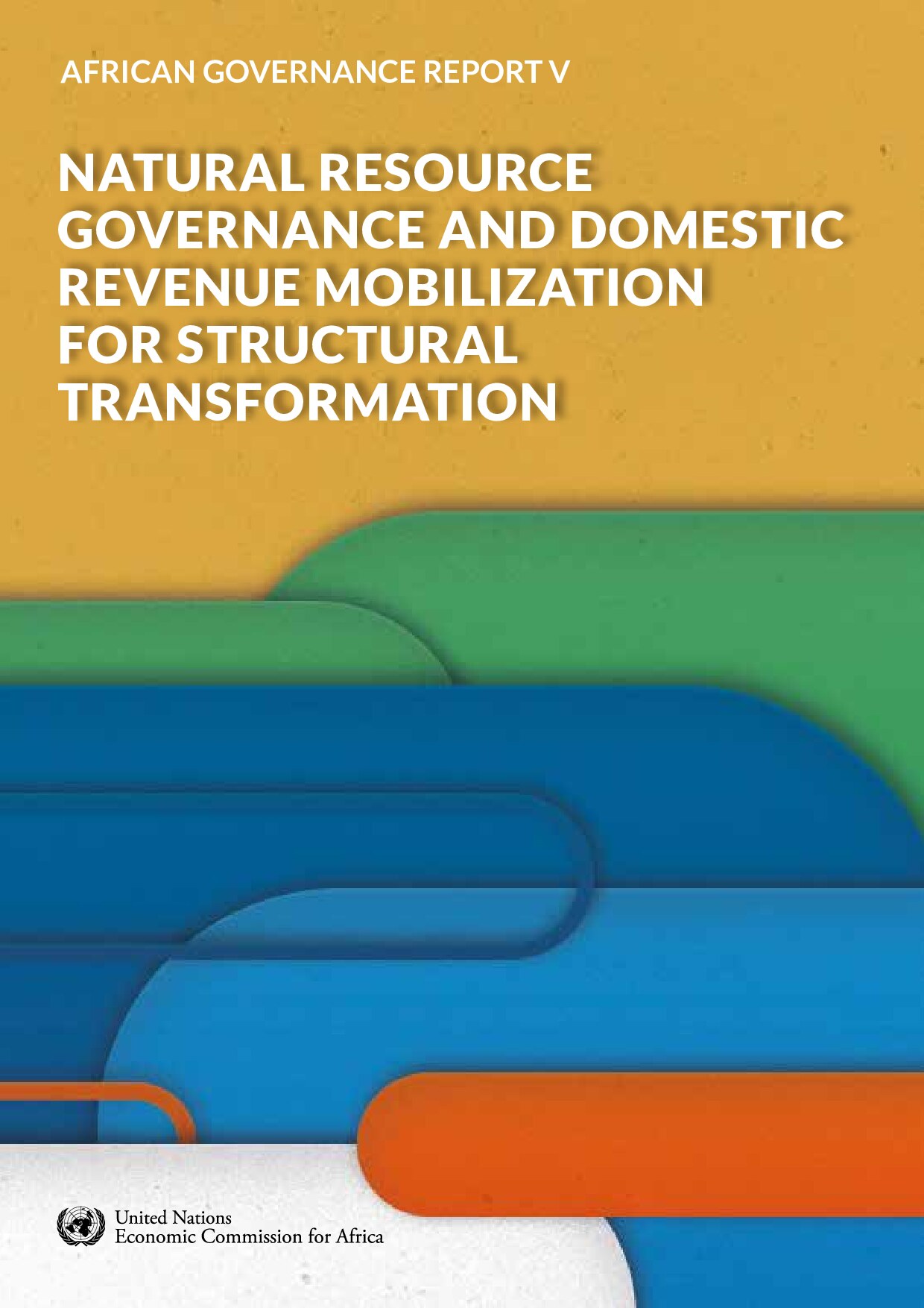 Natural Resources Governance and Domestic Revenue Mobilisation for Structural Transformation
