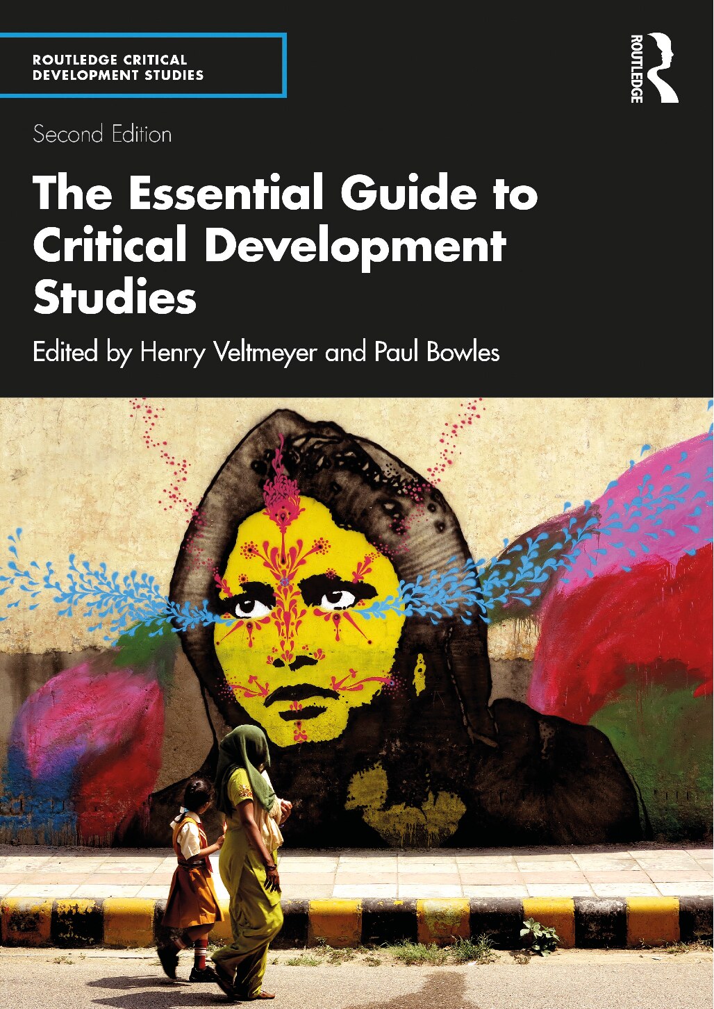 The Essential Guide to Critical Development Studies; Second Edition