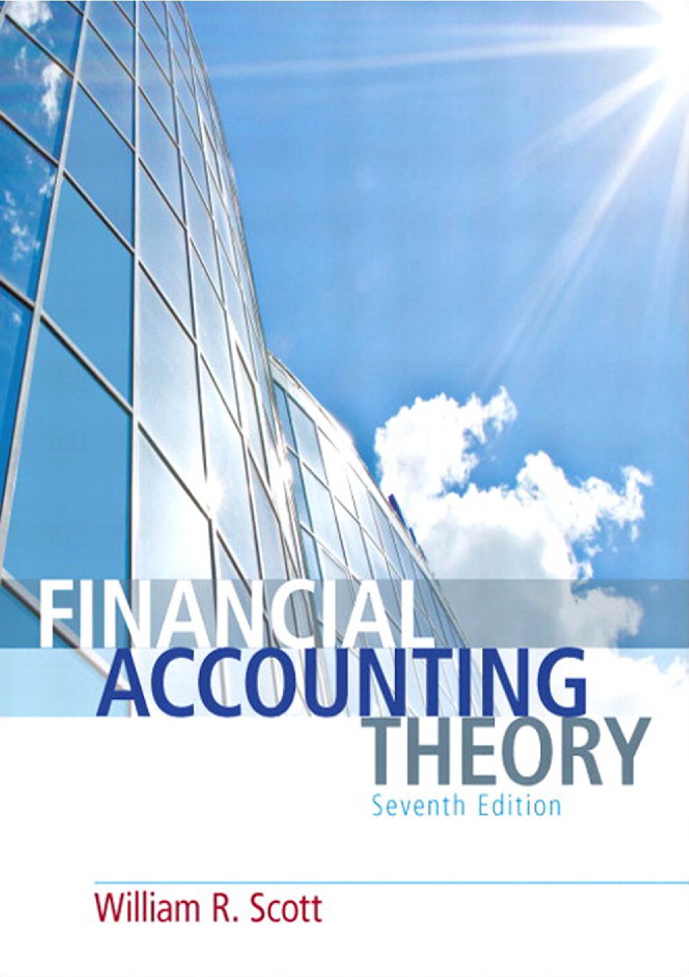 Financial Accounting Theory, 7th Edition