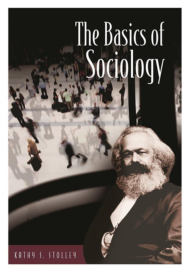 The Basics of Sociology