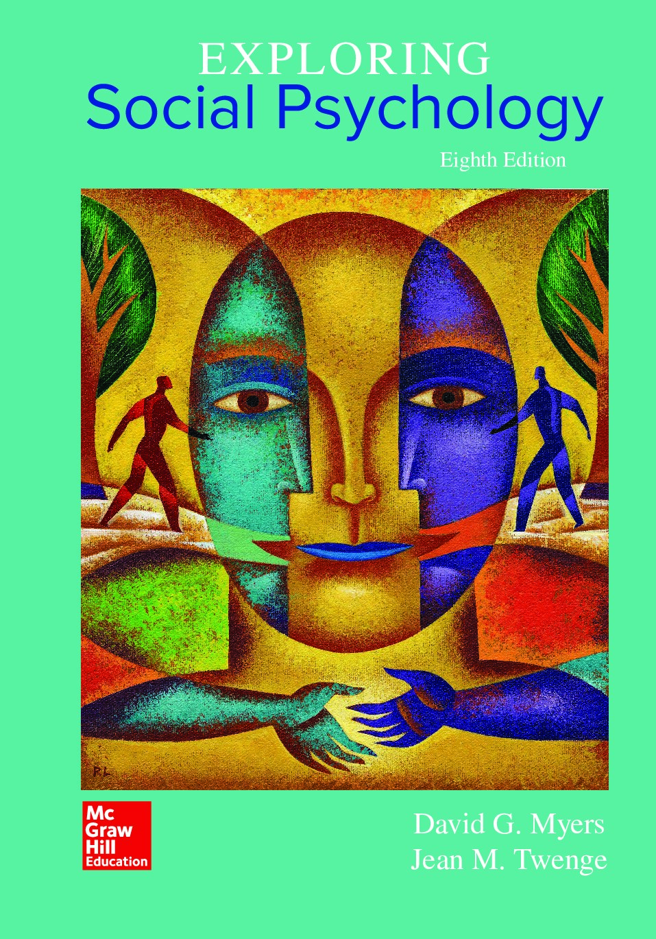 Exploring Social Psychology EIGHTH EDITION