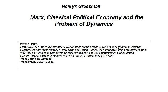 Marx, Classical Political Economy and the Problem of Dynamics